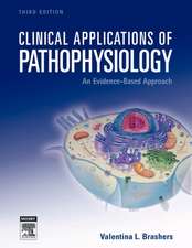 Clinical Applications of Pathophysiology: An Evidence-Based Approach