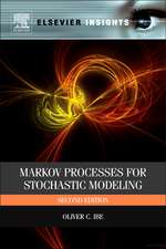 Markov Processes for Stochastic Modeling