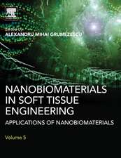 Nanobiomaterials in Soft Tissue Engineering