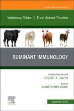 Immunology,An Issue of Veterinary Clinics of North America: Food Animal Practice