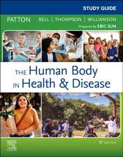 Study Guide for The Human Body in Health & Disease