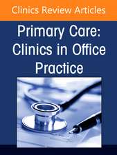 LGBTQ+Health, An Issue of Primary Care: Clinics in Office Practice