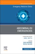 Abdominal/GI Emergencies, An Issue of Emergency Medicine Clinics of North America