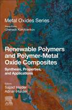 Renewable Polymers and Polymer-Metal Oxide Composites