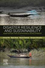 Disaster Resilience and Sustainability: Adaptation for Sustainable Development