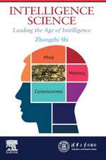 Intelligence Science: Leading the Age of Intelligence