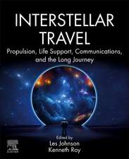 Interstellar Travel: Propulsion, Life Support, Communications, and the Long Journey