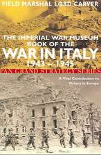 Imperial War Museum Book of the War in Italy