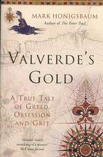 Valverde's Gold