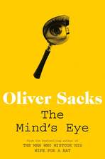 Sacks, O: Mind's Eye