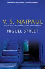 Naipaul, V: Miguel Street