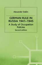 German Rule in Russia, 1941-1945