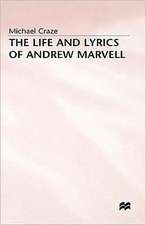 The Life and Lyrics of Andrew Marvell