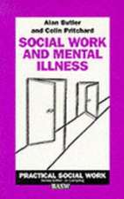 Social Work and Mental Illness