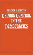 Opinion Control in the Democracies