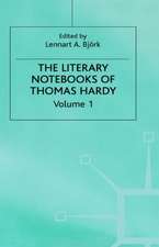 The Literary Notebooks of Thomas Hardy: Volume 1