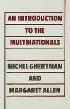 An Introduction to the Multinationals