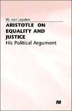 Aristotle on Equality and Justice: His Political Argument