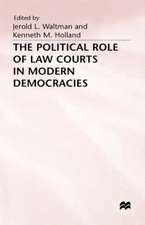 The Political Role of Law Courts in Modern Democracies