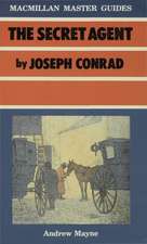 The Secret Agent by Joseph Conrad