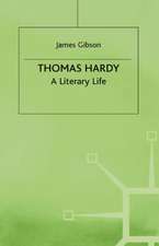 Thomas Hardy: A Literary Life