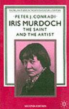 Iris Murdoch: The Saint and the Artist