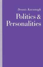 Politics and Personalities