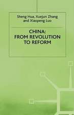 China: From Revolution to Reform