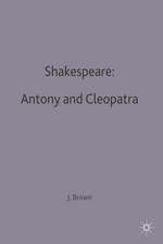 Shakespeare: Antony and Cleopatra