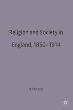 Religion and Society in England, 1850-1914