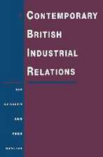 Contemporary British Industrial Relations