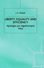 Liberty, Equality and Efficiency: Apologia pro Agathotopia Mea