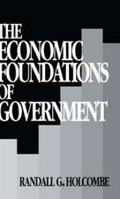 The Economic Foundations of Government