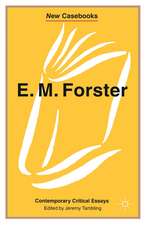 E.M. Forster: Contemporary Critical Essays