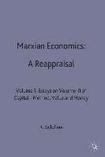 Marxian Economics: A Reappraisal: Volume 1: Essays on Volume III of Capital - Method, Value and Money