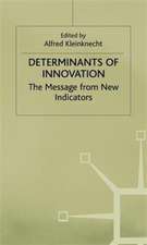 Determinants of Innovation