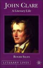 John Clare: A Literary Life