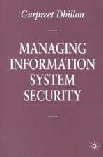 Managing Information System Security