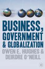 Business, Government and Globalization