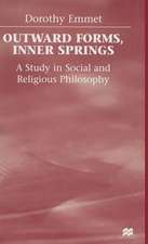 Outward Forms, Inner Springs: A Study in Social and Religious Philosophy