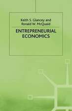 Entrepreneurial Economics