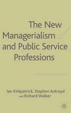 The New Managerialism and Public Service Professions: Change in Health, Social Services and Housing