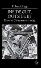 Inside Out, Inside In: Essays in Comparative History