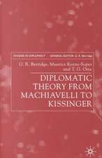 Diplomatic Theory from Machiavelli to Kissinger