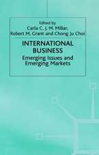 International Business: Emerging Issues and Emerging Markets