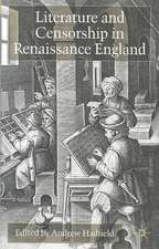 Literature and Censorship in Renaissance England