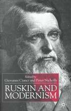 Ruskin and Modernism