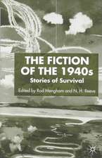 The Fiction of the 1940s: Stories of Survival