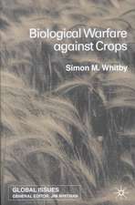 Biological Warfare Against Crops