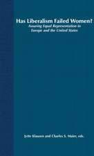 Has Liberalism Failed Women?: Assuring Equal Representation in Europe and the United States